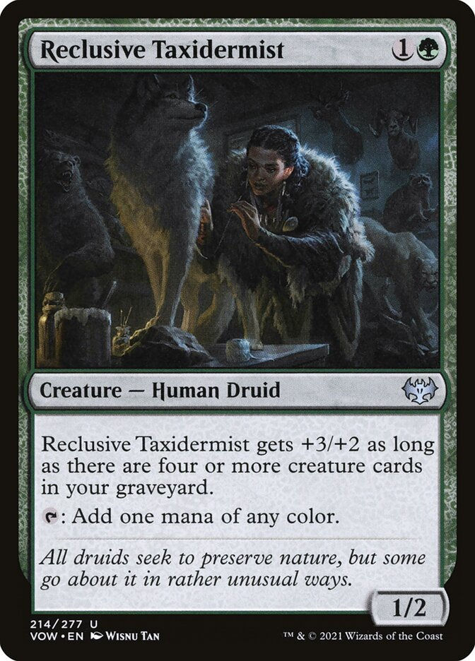 Reclusive Taxidermist (VOW) (214)