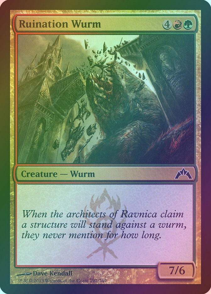 Ruination Wurm (GTC) (192) / Foil