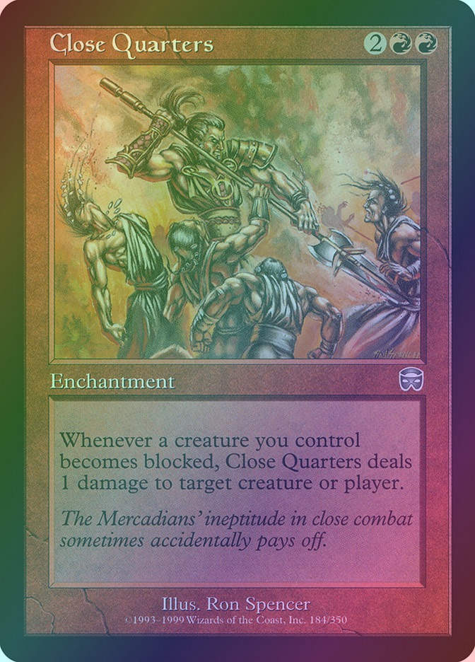 Close Quarters (MMQ) (184) / Foil