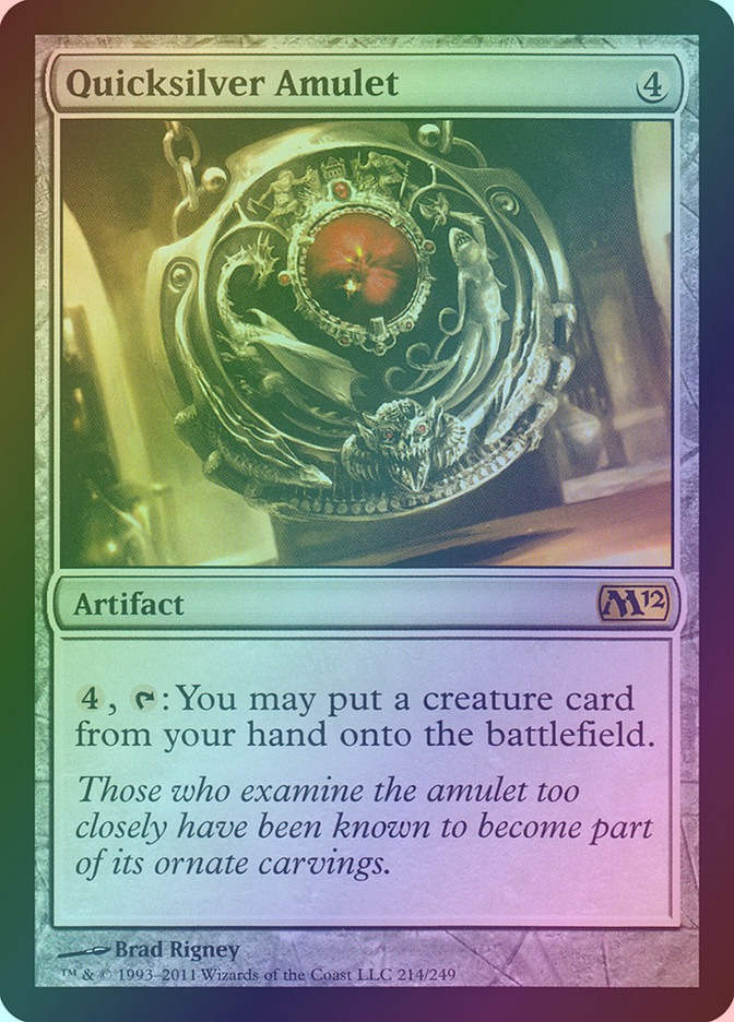 Quicksilver Amulet (M12) (214) / Foil
