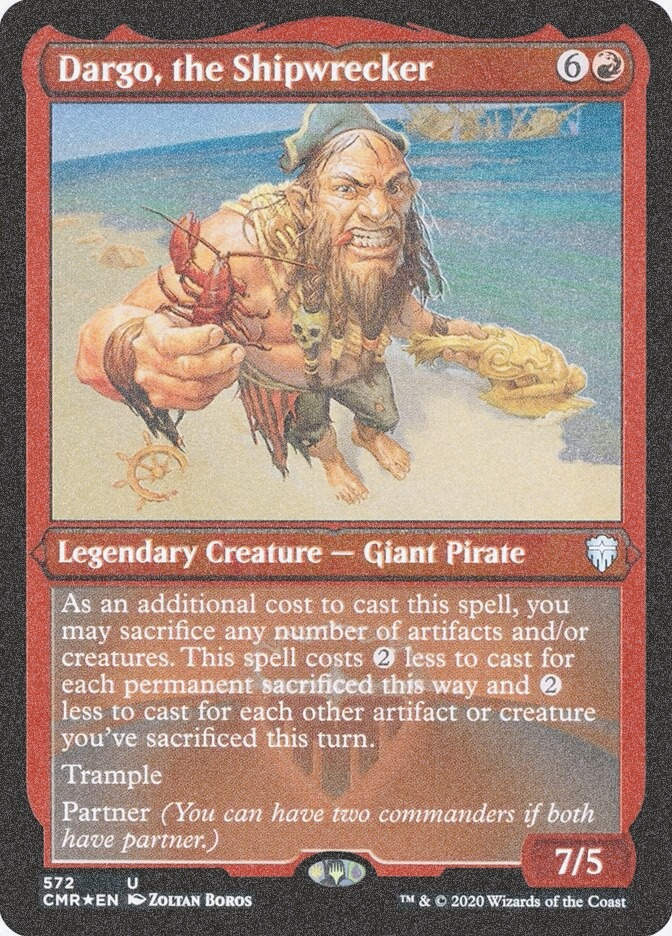 Dargo, the Shipwrecker (CMR) (572) / Foil Etched