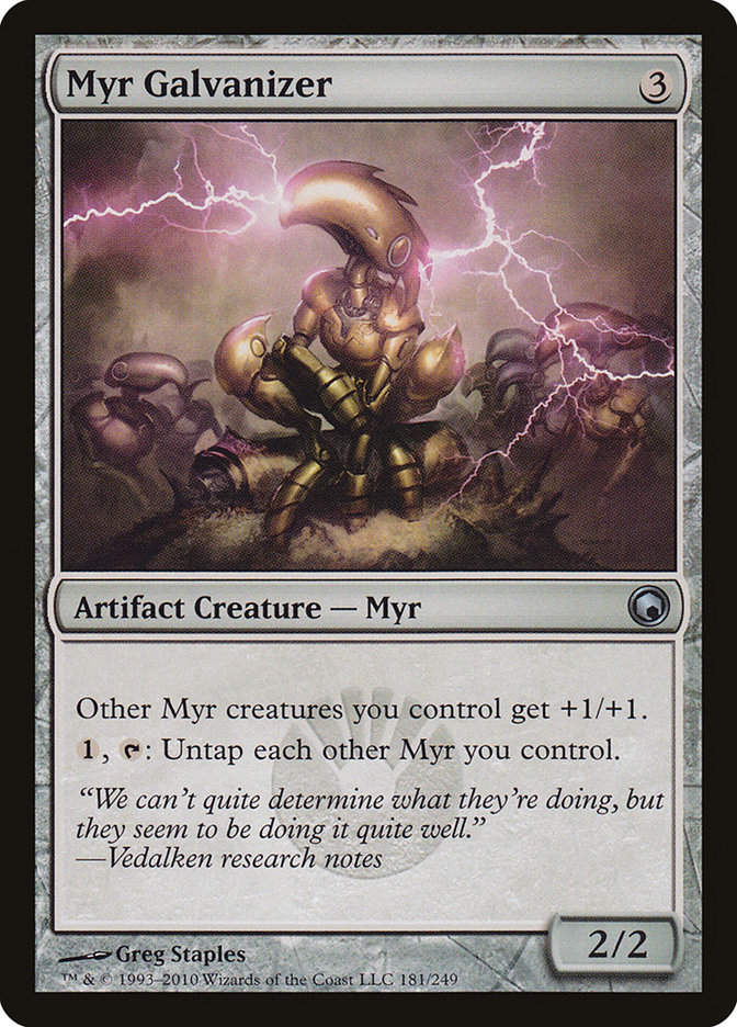 Myr Galvanizer (som)