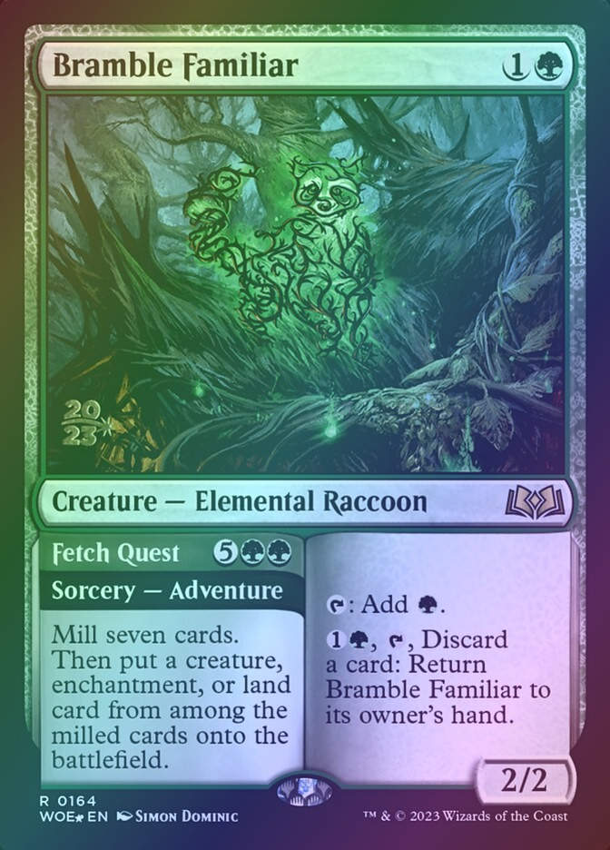 Bramble Familiar // Fetch Quest (PWOE) (164s) / Foil