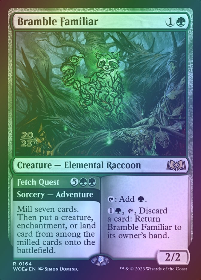 Bramble Familiar // Fetch Quest (PWOE) (164s) / Foil