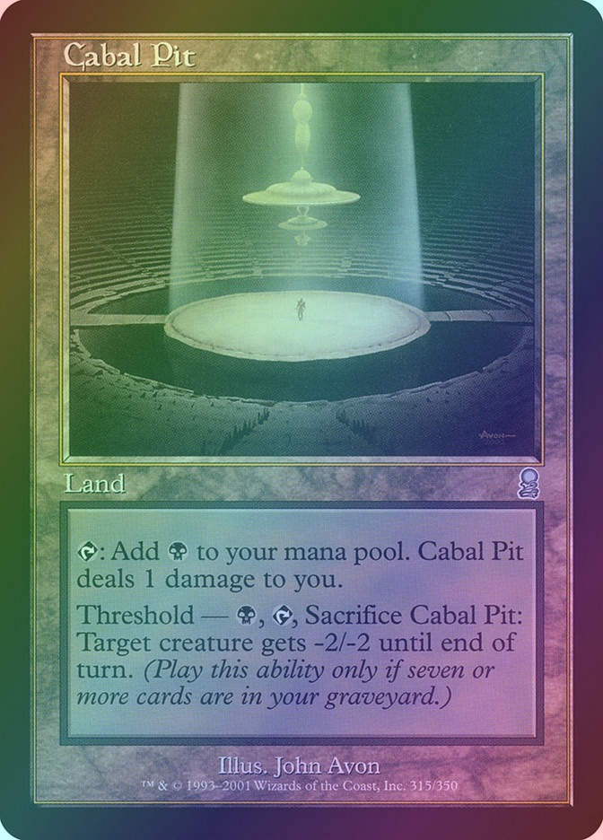 Cabal Pit (ODY) (315) / Foil