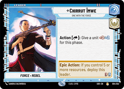Chirrut Imwe - One With The Force (SOR_#004/252)