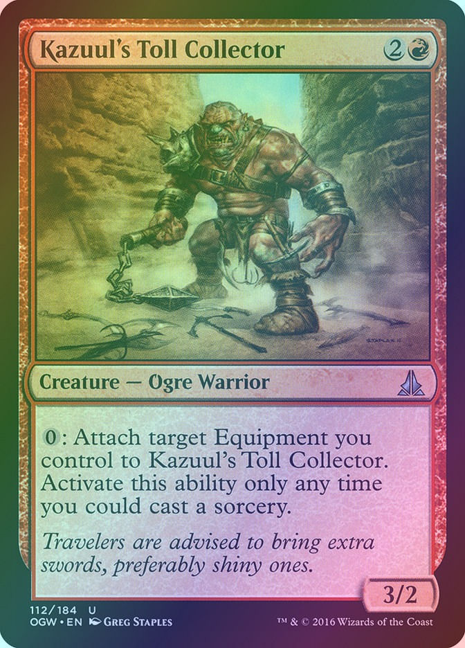 Kazuul's Toll Collector (OGW) (112) / Foil