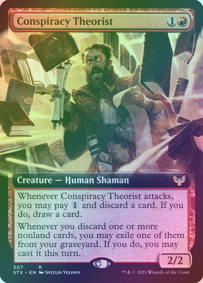 Conspiracy Theorist (STX) (307) / Extended Art / Foil