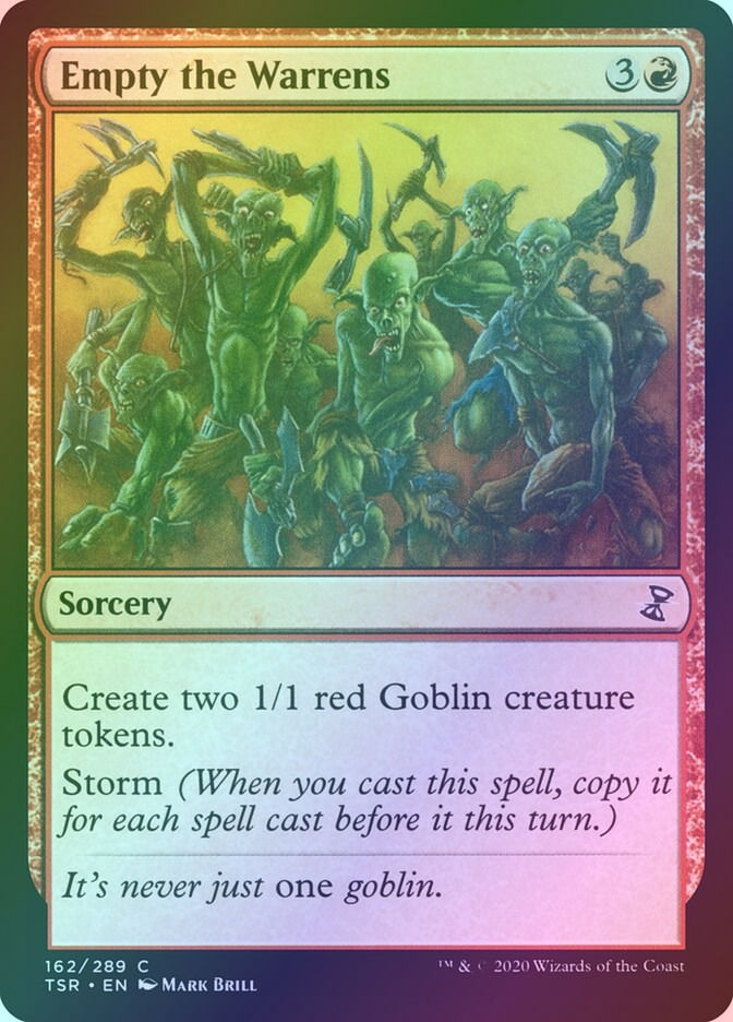 Empty the Warrens (TSR) (162) / Foil