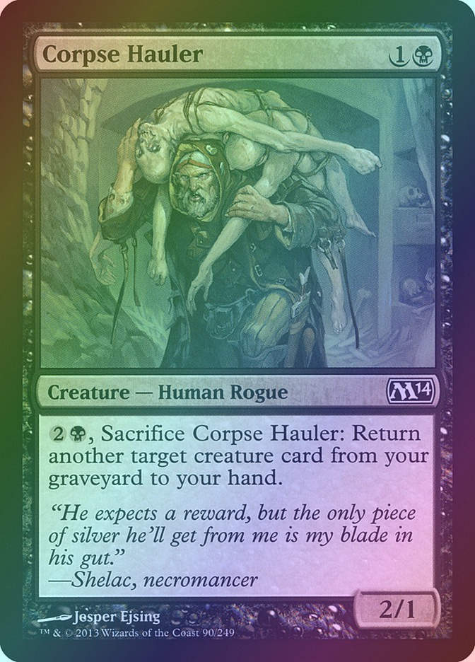 Corpse Hauler (M14) (90) / Foil