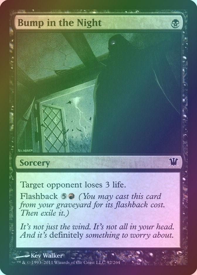 Bump in the Night (ISD) (92) / Foil