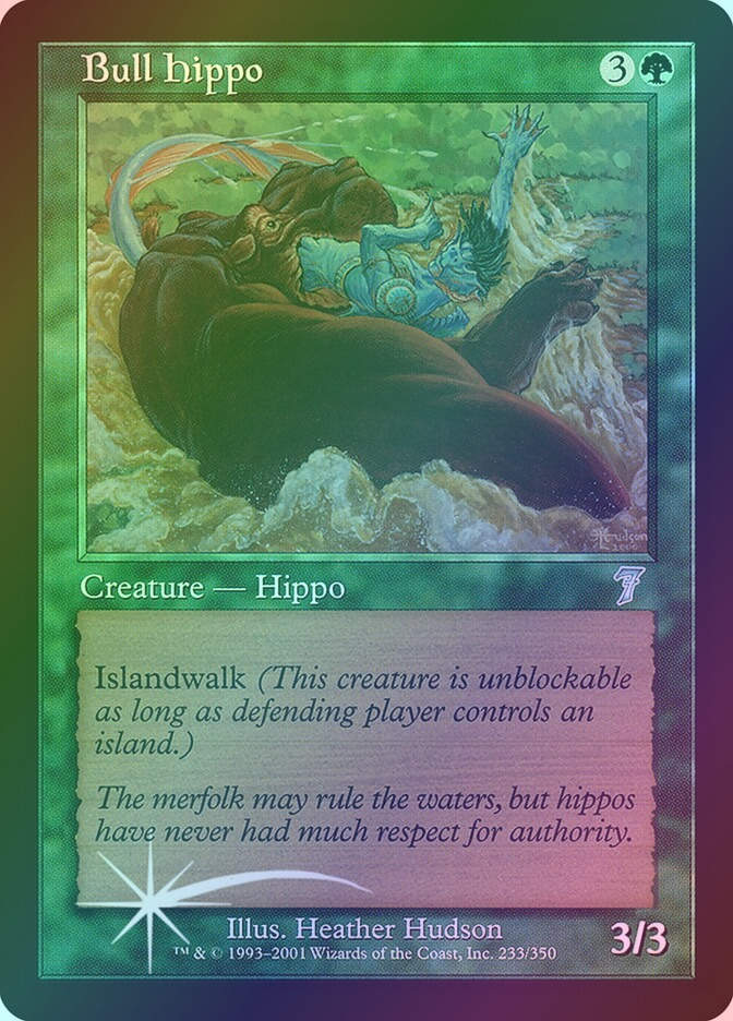 Bull Hippo (7ED) (233★) / Foil
