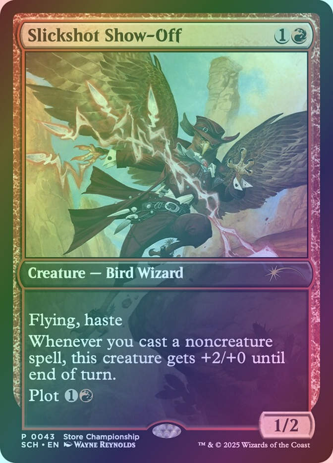 Slickshot Show-Off (SCH) (43) / Foil