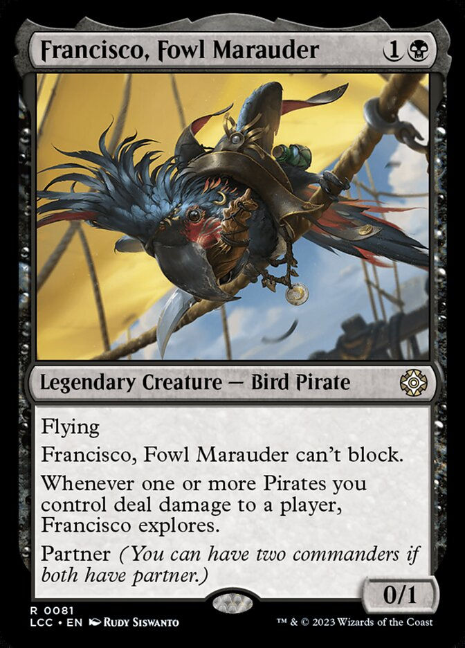 Francisco, Fowl Marauder (LCC) (81)