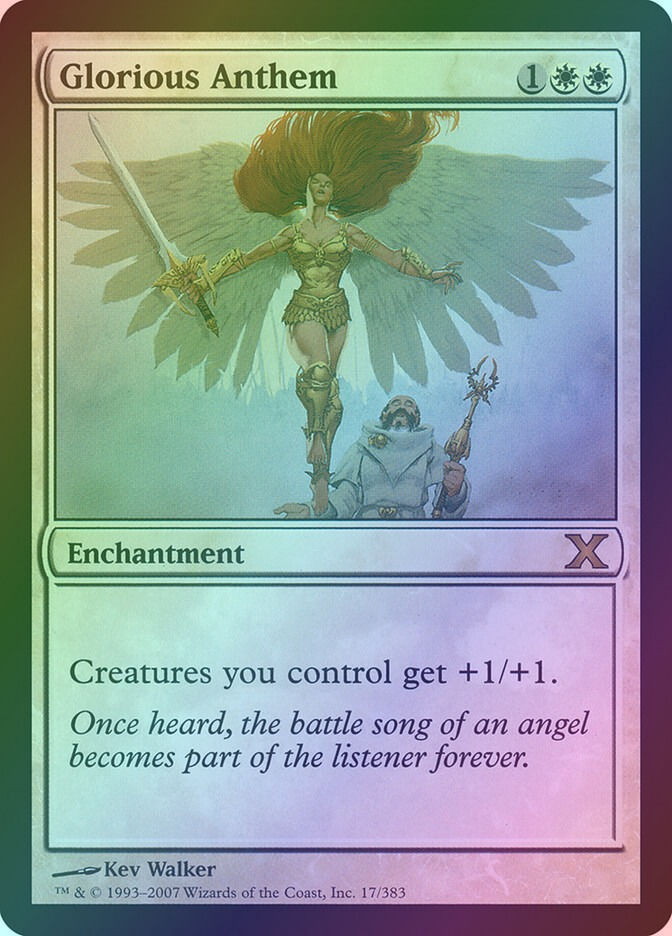 Glorious Anthem (10E) (17) / Foil