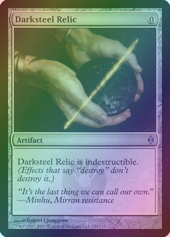 Darksteel Relic (NPH) (134) / Foil