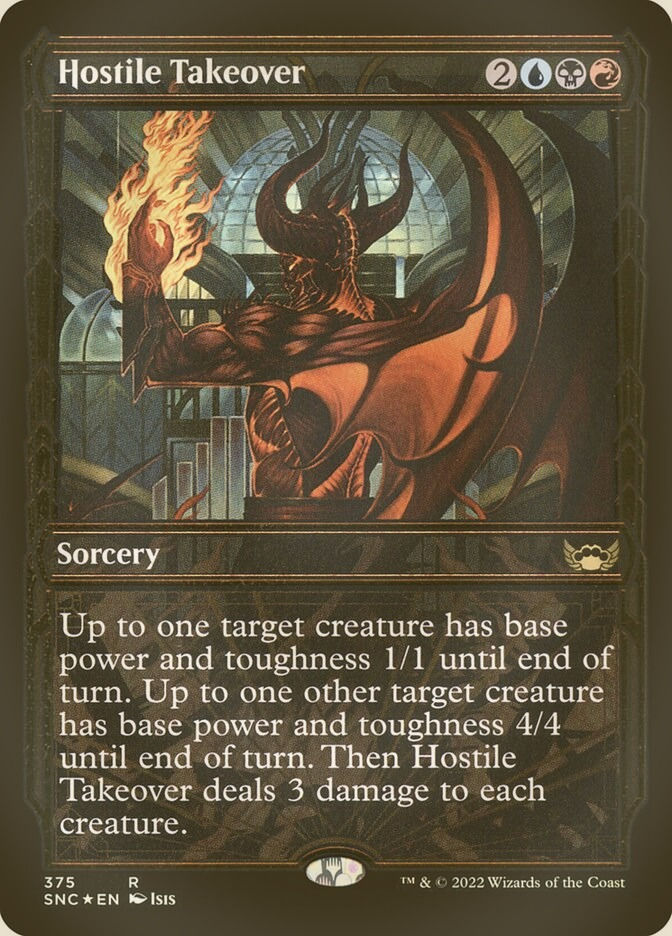 Hostile Takeover (SNC) (375) / Showcase / Gilded Foil