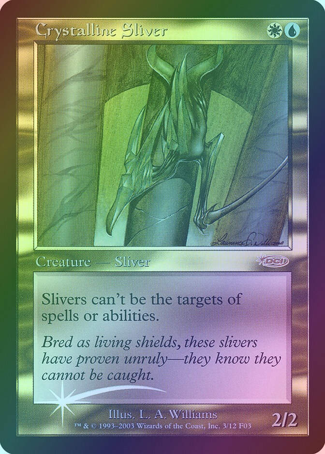 Crystalline Sliver (F03) (3) / Foil