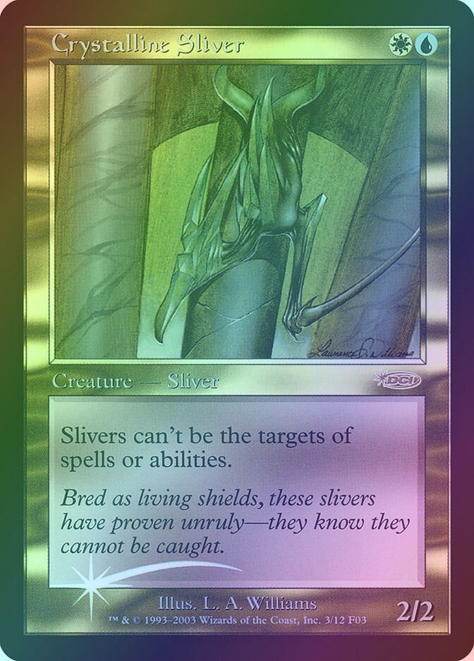 Crystalline Sliver (F03) (3) / Foil
