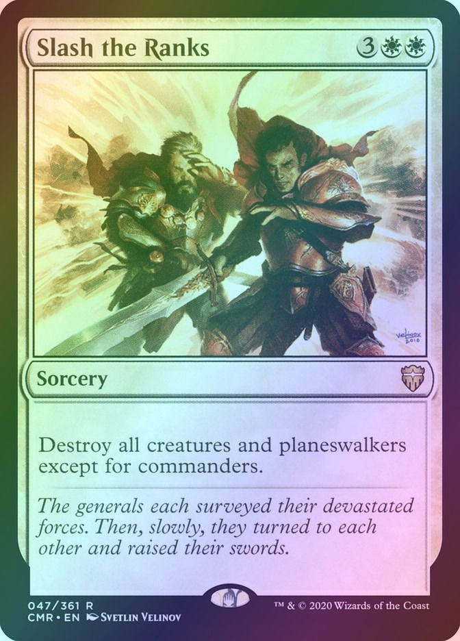 Slash the Ranks (CMR) (47) / Foil