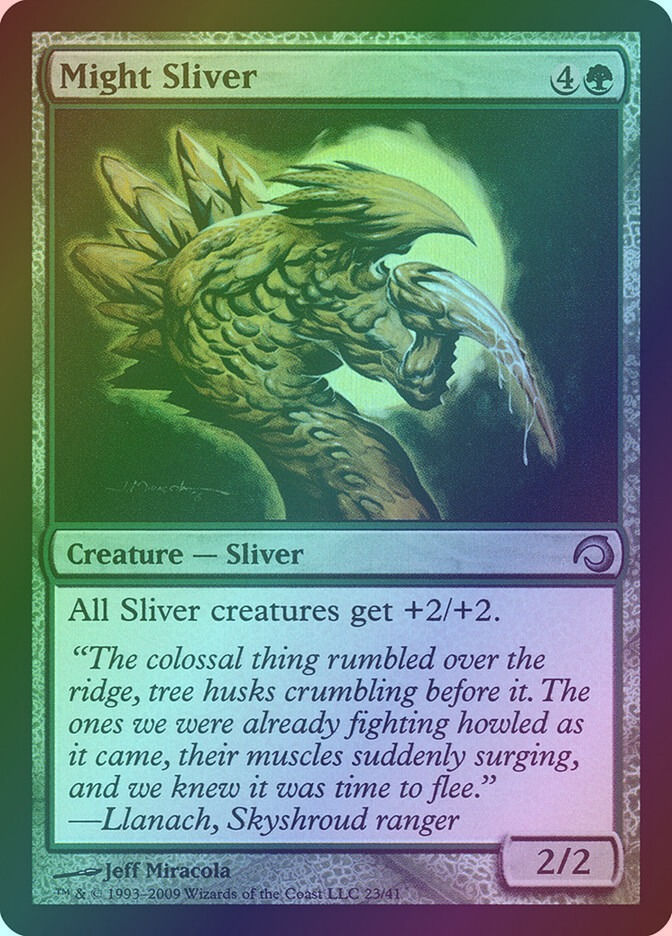 Might Sliver (H09) (23) / Foil