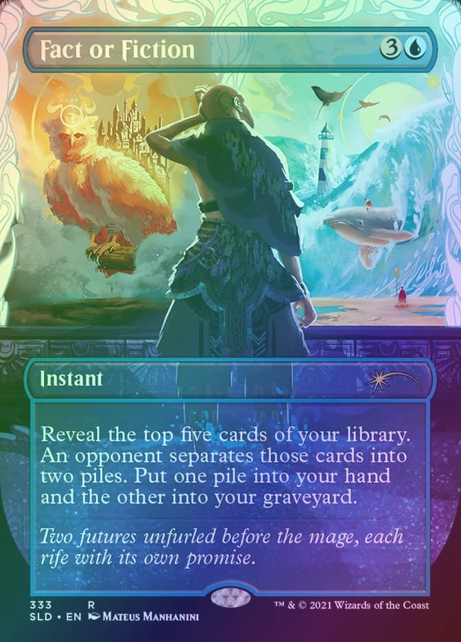 Fact or Fiction (SLD) (333) / Borderless / Foil