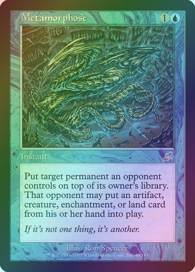 Metamorphose (SCG) (40) / Foil