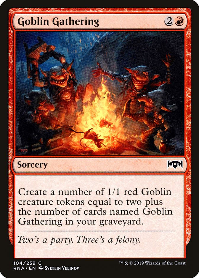 Goblin Gathering (RNA) (104)