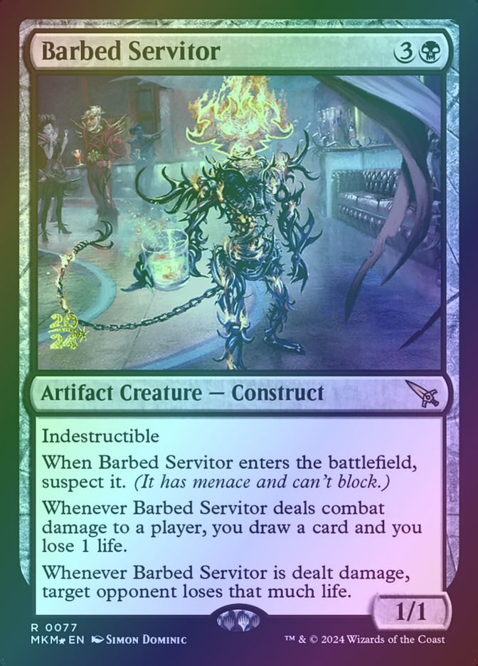 Barbed Servitor (PMKM) (77s) / Foil