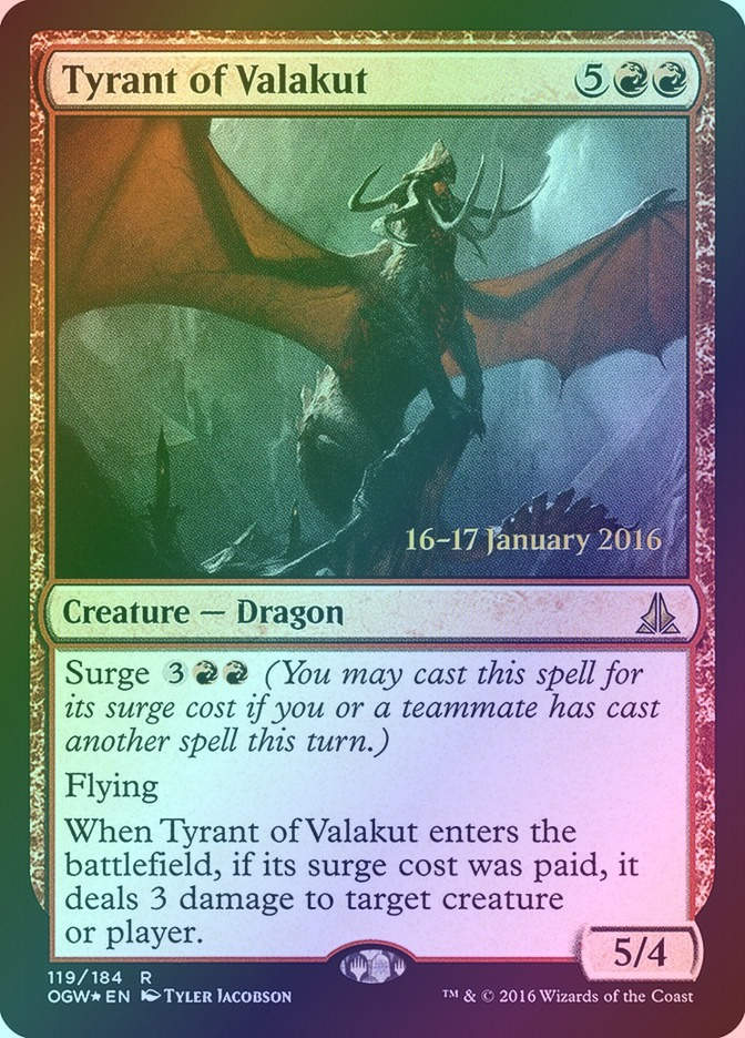 Tyrant of Valakut (POGW) (119s) / Foil