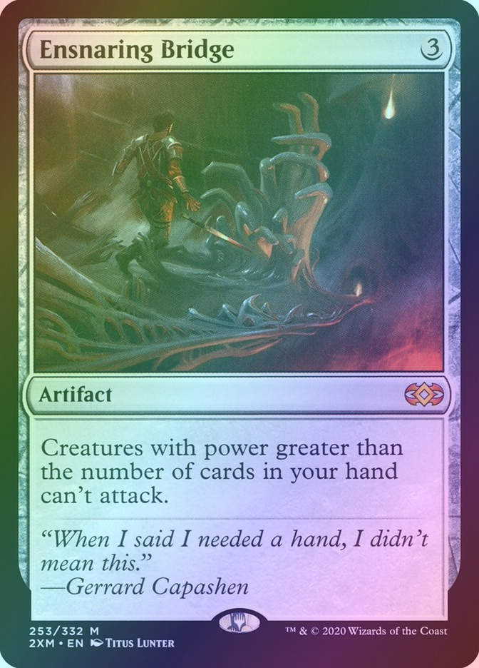 Ensnaring Bridge (2XM) (253) / Foil