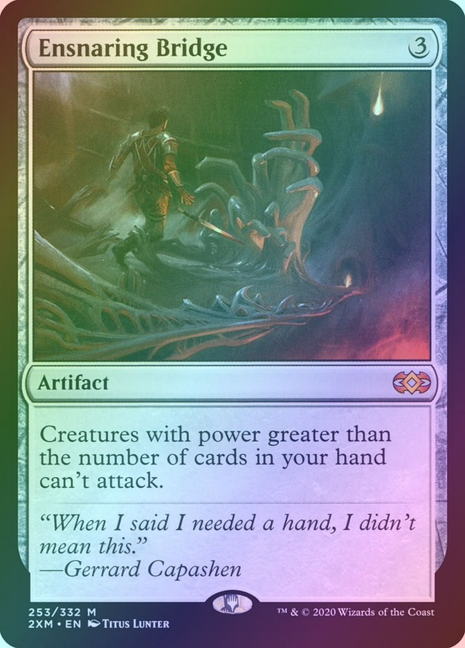 Ensnaring Bridge (2XM) (253) / Foil