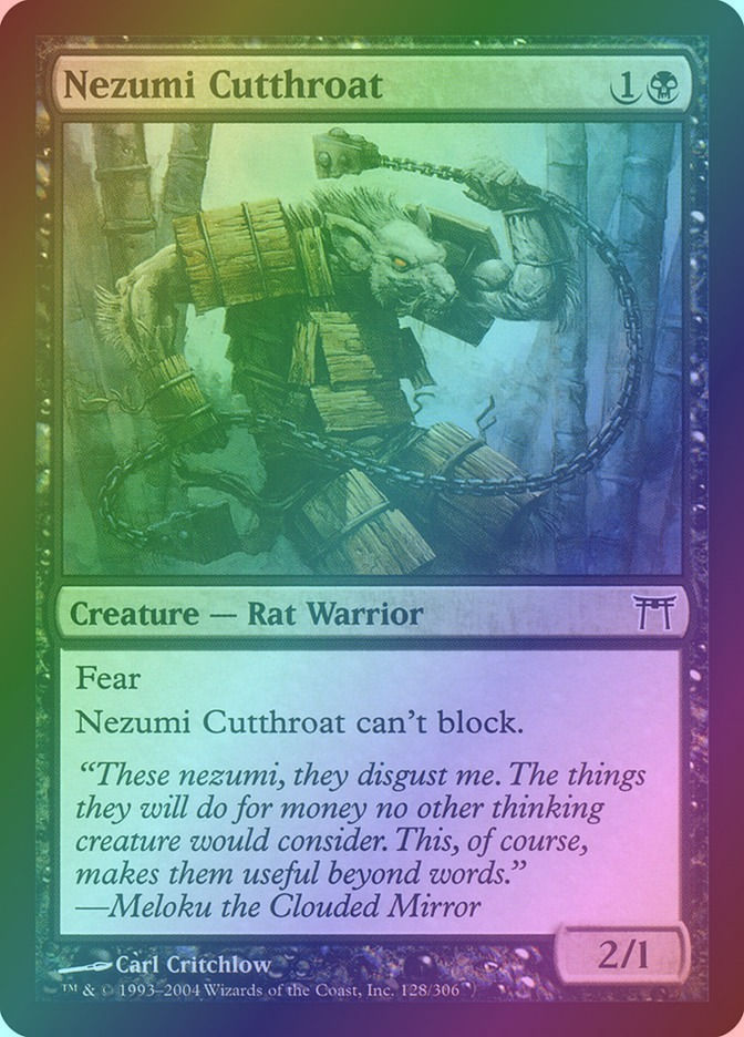 Nezumi Cutthroat (CHK) (128) / Foil