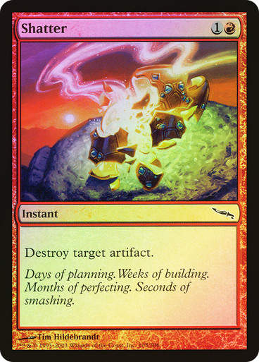 Shatter (MRD) (105) / Foil
