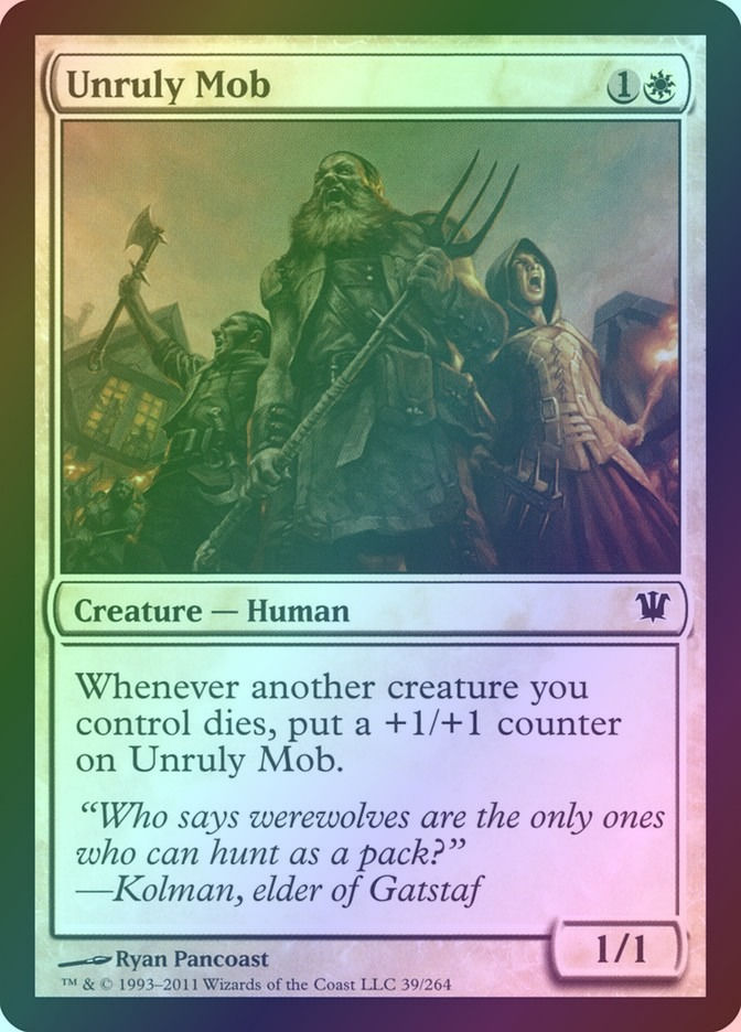 Unruly Mob (ISD) (39) / Foil
