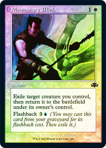 Momentary Blink (DMR) / Showcase / Foil
