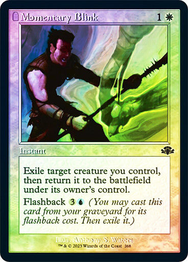Momentary Blink (DMR) / Showcase / Foil