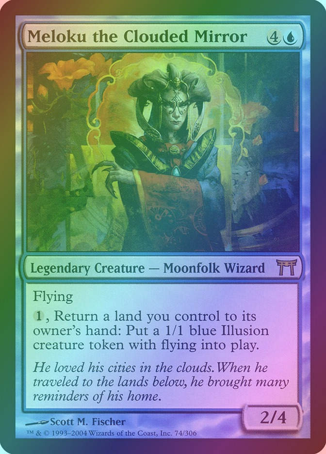 Meloku the Clouded Mirror (CHK) (74) / Foil