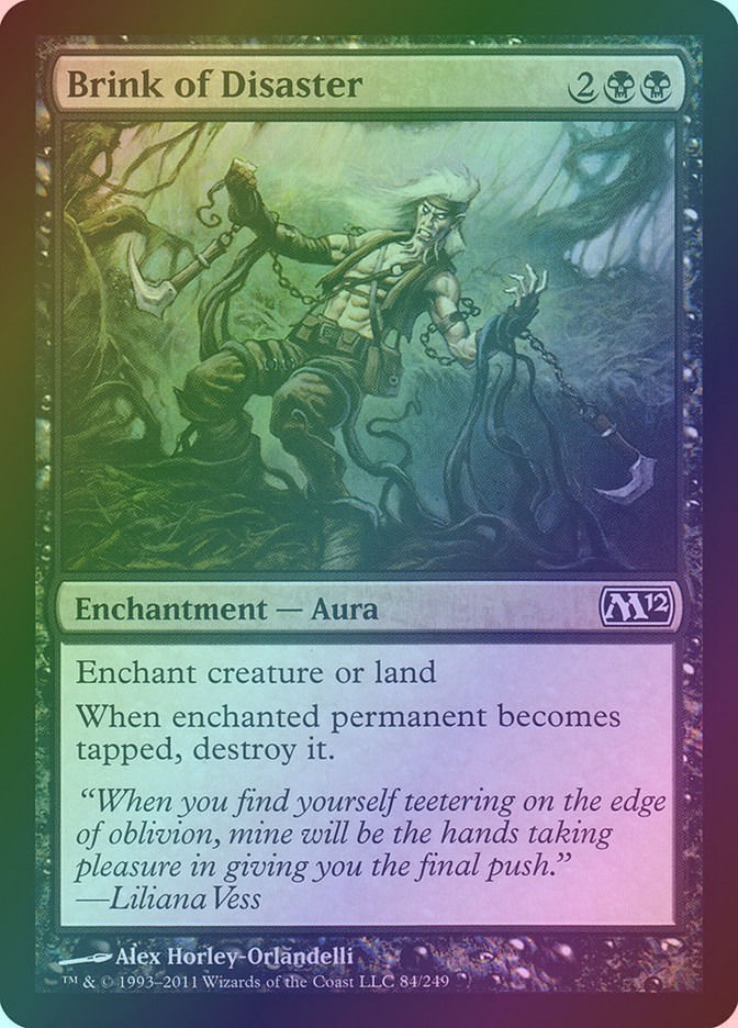 Brink of Disaster (M12) (84) / Foil