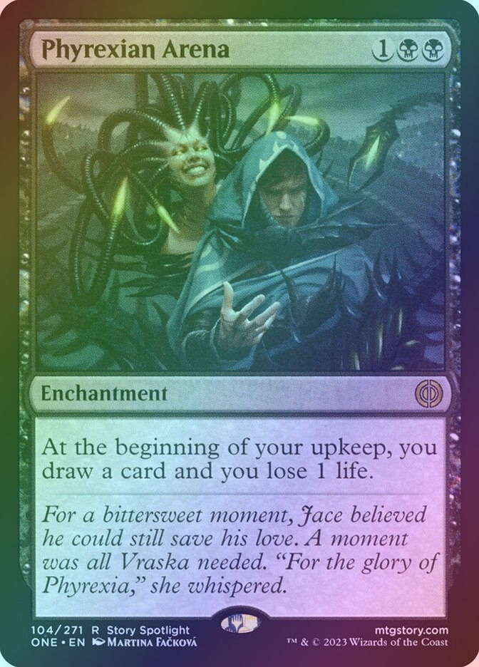 Phyrexian Arena (ONE) (104) / Foil