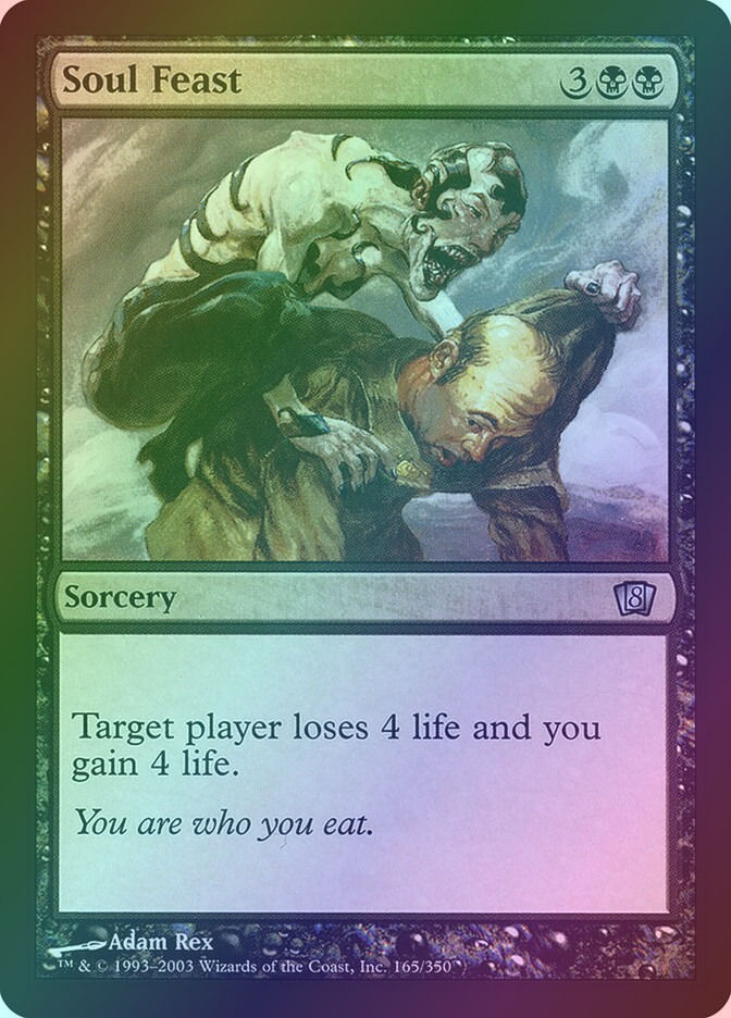 Soul Feast (8ED) (165★) / Foil