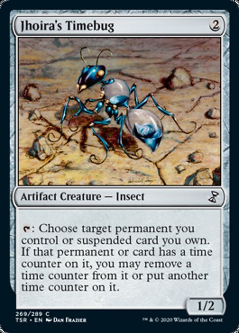 Jhoira's Timebug (TSR)