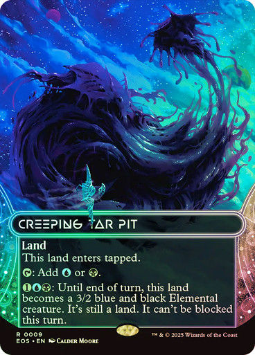 Creeping Tar Pit (EOS) (9) / Borderless / Foil