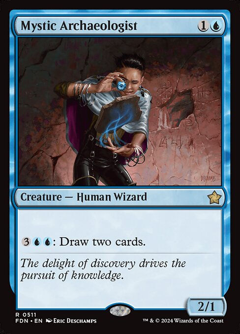 Mystic Archaeologist (FDN) (511) (Beginner)
