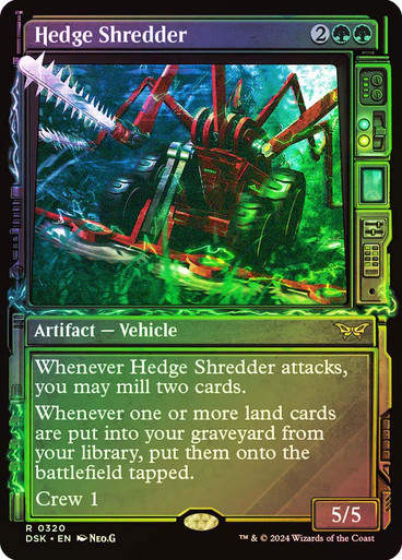Hedge Shredder (DSK) (320) / Foil / Showcase