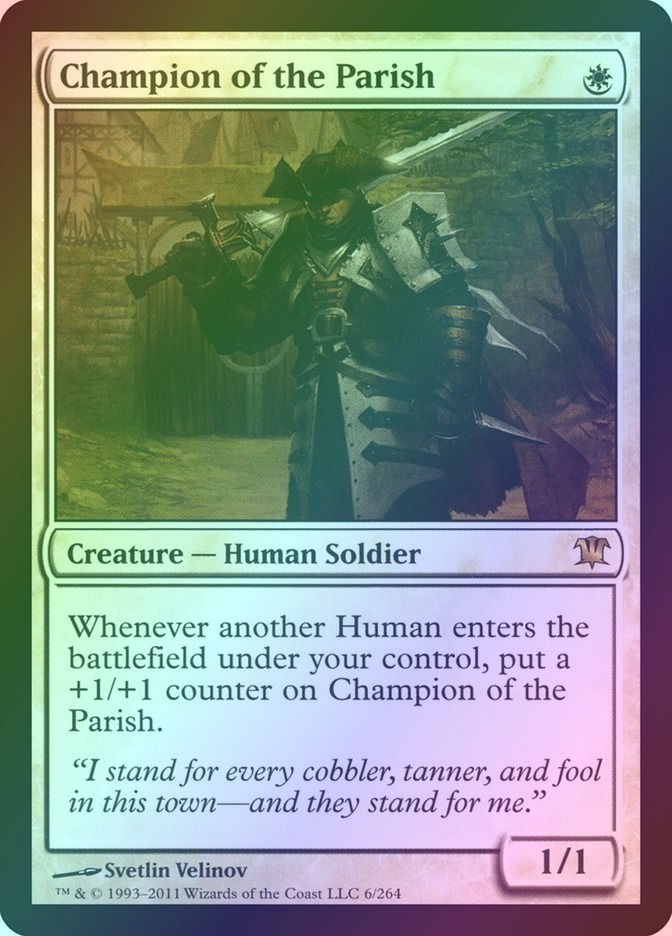 Champion of the Parish (ISD) (6) / Foil