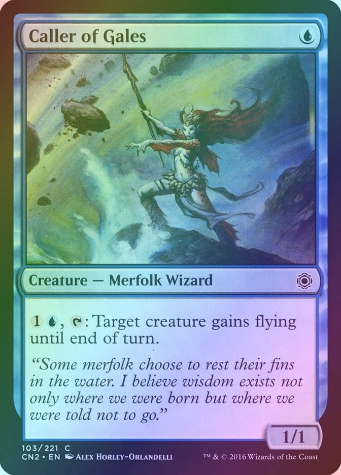 Caller of Gales (CN2) (103) / Foil