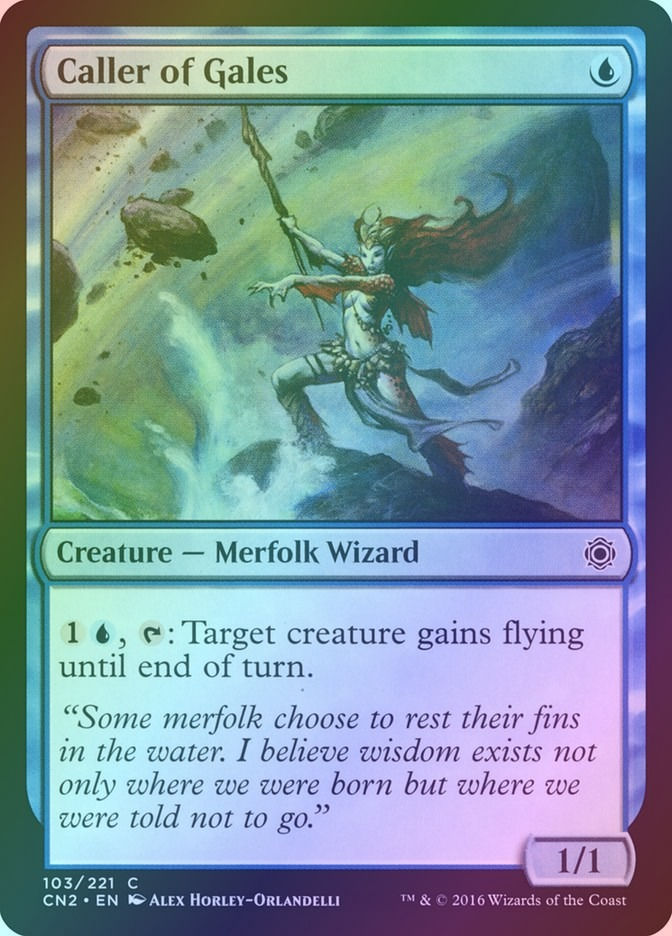 Caller of Gales (CN2) (103) / Foil
