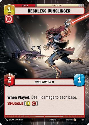 Reckless Gunslinger (Hyperspace) (SHD_#429)