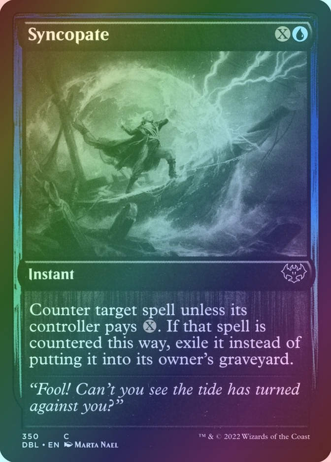 Syncopate (DBL) (350) / Foil